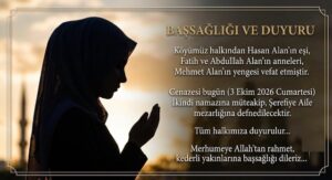 Köyümüzde cenaze var